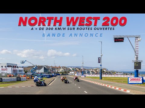 Over 300 km/h on open roads for motorcycles! North West 200 - TRAILER