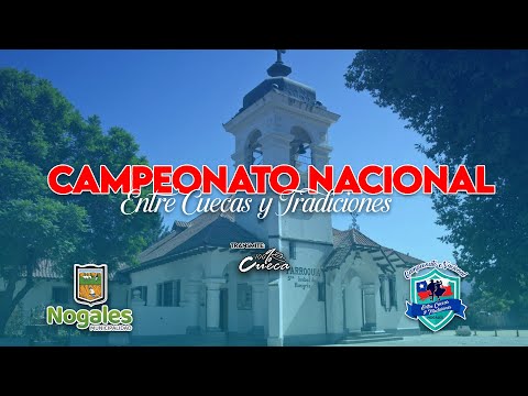 CAMPEONATO NACIONAL DE CUECA ENTRE CUECAS Y TRADICIONES 2025 - NOCHE FINAL