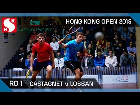 Squash: Hong Kong Open 2015 - Men's Rd 1 Highlights: Castagnet v Lobban