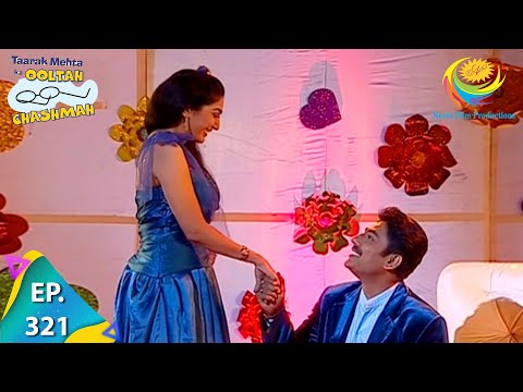 Taarak Mehta Ka Ooltah Chashmah - Episode 321 - Full Episode