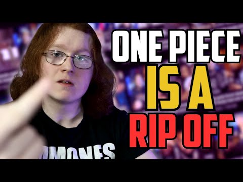 The Most Racist Comic book Geek Bashes One Piece For Being A Rip Off?...