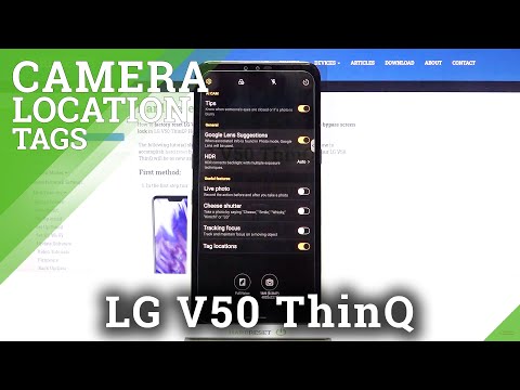 How to Enable Camera Location Tags in LG V50 ThinQ – Turn On Geolocation