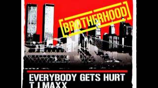 T.J. Maxx - Settle The Score - Everybody Gets Hurt ‎– Brotherhood [Full Split]