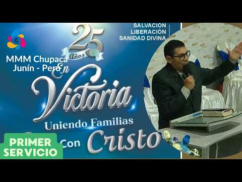Campaña aniversario | Rev. Yashin Navarro | MMM Chupaca, Junín - Perú 2026 (Primer Servicio)