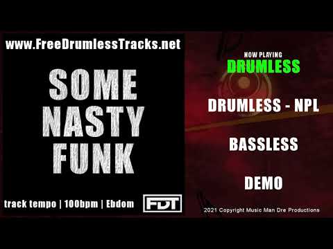 Some Nasty Funk | DEMO | DRUMLESS | BASSLESS | www.FreeDrumlessTracks.net