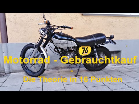 Motorrad - Gebrauchtkauf - Die Theorie in 16 Punkten