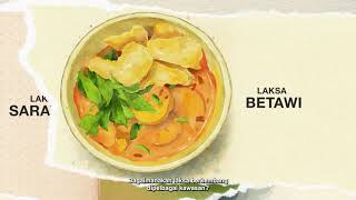 Heart of Malaysia: A National PSA Program - Through The Lens Of Laksa