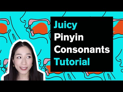 Maybe the only Mandarin consonants pronunciation tutorial you'll ever need!(Quality guaranteed)