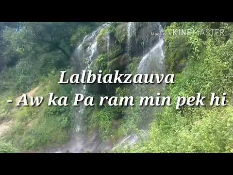 Lalbiakzauva - Aw ka pa ram min pek hi
