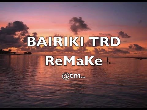 BAIRIKI TRADING ReMaKe 2016_BPA Various Artists_VOL 1 - Kiribati@tm..