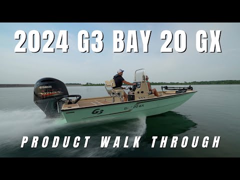 G3 Boats Bay 20 GX Walk Through for 2024