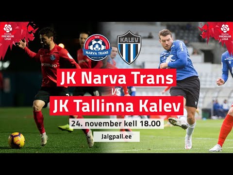 JK NARVA TRANS - JK TALLINNA KALEV PREMIUM LIIGA 29. voor