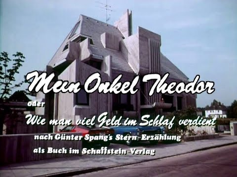 Mein Onkel Theodor - oder Wie man sein Geld im Schlaf verdient (Vor- und Abspann)