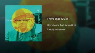 There Was A Girl
