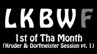 Bone Thugs N Harmony - 1st Of Tha Month (Kruder & Dorfmeister Session pt. 1)