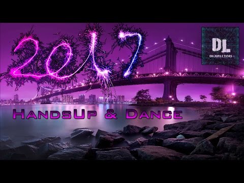 Techno 2017 Hands Up & Dance - 170min Mega Mix - #013 [HQ] - New Year Mix