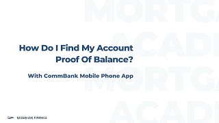 How Do I Find My Account Proof of Balance with CBA (Mobile Phone App)