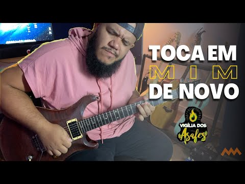 #Vigilia dos Asafes - Toca em Mim de novo COMPLETO