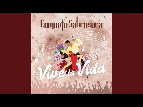 Vida - Grupo Sabrosura
