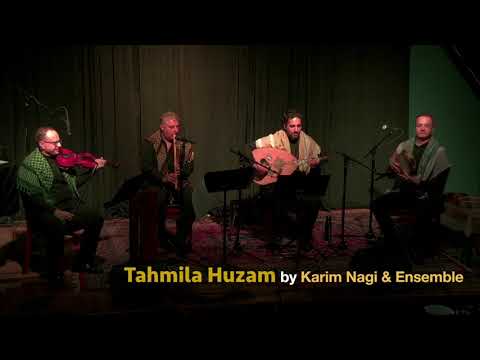 Tahmila Huzam by Karim Nagi & Ensemble