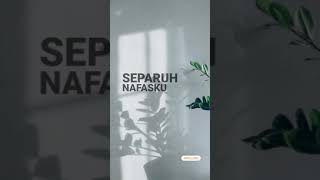 Download lagu Separuh Nafas - Dewa 19 | #shorts story #11 mp3