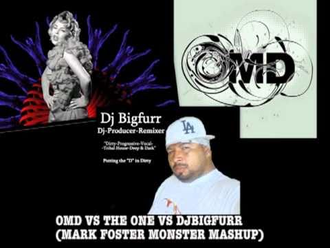 OMD VS THE ONE VS DJBIGFURR