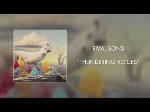 Rival Sons - Thundering Voices (Official Audio)