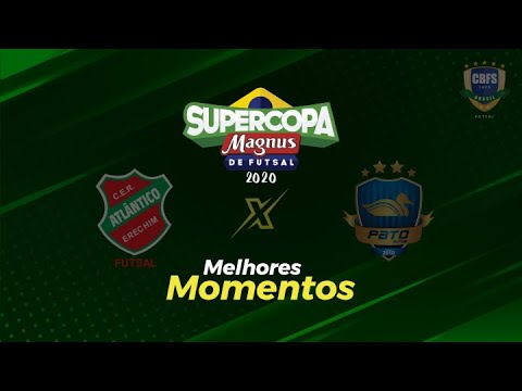 Gols: Atlântico 2x3 Pato - Supercopa de Futsal 2020