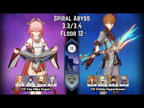 C0 Yae Miko Hyper & C0 Childe Hyperbloom - Spiral Abyss 3.3/3.4 Floor 12 | Genshin Impact