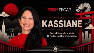 Decoding Life: The Power of Bioinformatics | Kassiane Dirani | TEDxFECAP