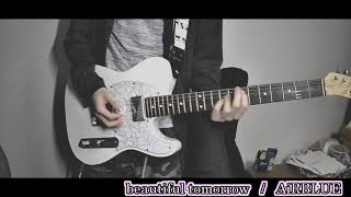 - 【CUE!】beautiful tomorrow【弾いてみた】