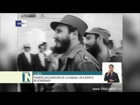 Primera declaración de La Habana: un ejemplo de soberanía