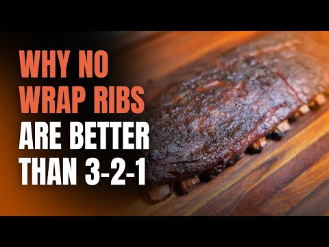 Why No Wrap Ribs Are Better Than 3-2-1