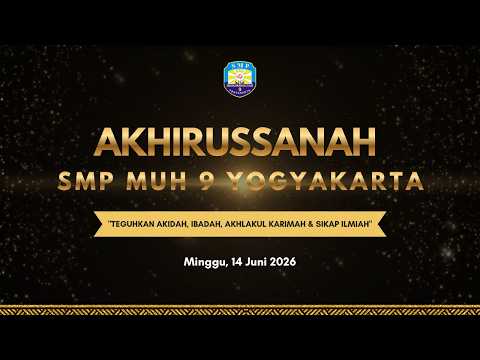Akhirussanah SMP Muhammadiyah 9 Yogyakarta (Angkatan ke-55)