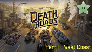 Death Roads: Tournament - A quick look, part 1