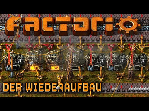 FACTORY RECONSTRUCTION in the FACTORIO Project German
