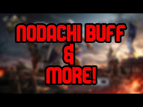 NODACHI GETTING BUFFED & MORE! PATCH NOTES !