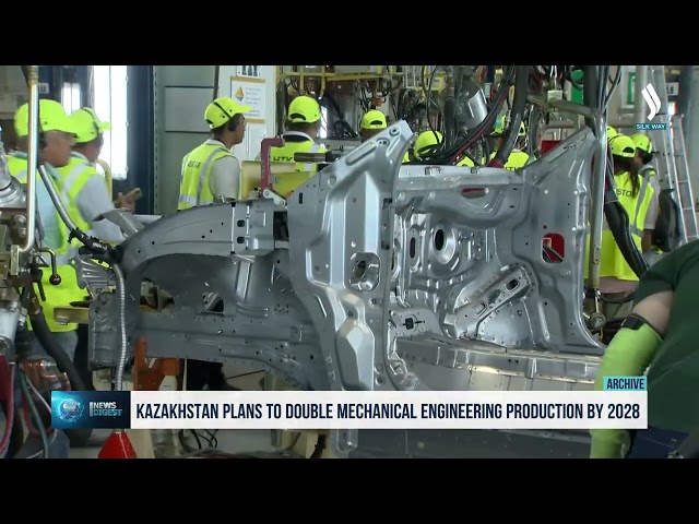 Kazakhstan plans to double mechanical engineering production by 2028