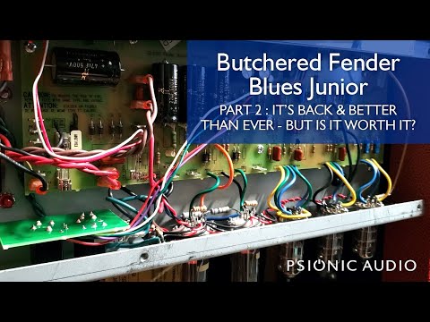 Butchered Fender Blues Junior | Part 2 : It's Back & Better than Ever - But Is It Worth It?
