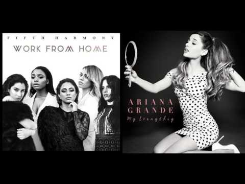 Fifth Harmony vs. Ariana Grande - One Last Work From Home (Mashup)