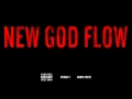 New God Flow Kanye West & Pusha T