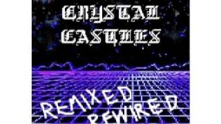 Atlantis to Interzone (Crystal Castles Slow Remix)