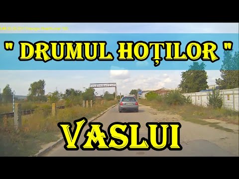 Drumul Hotilor VASLUI / Unde se afla