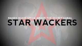 Randy Quaid speak about the secret Kabal