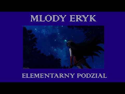Młody Eryk - Elementarny podział