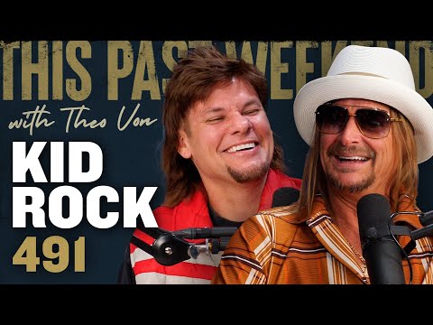 Kid Rock | This Past Weekend w/ Theo Von #491 video thumbnail