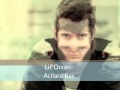 Lil Orxan-Acilara bax Mp3 Link 