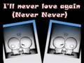 Taio Cruz - I'll never love again 