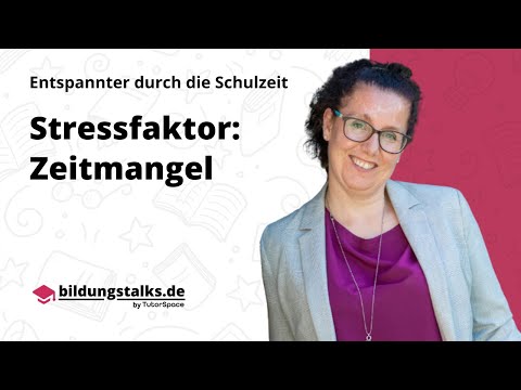 Stressfaktor: Zeitmangel / Bildungstalk mit Andrea Schmalzl