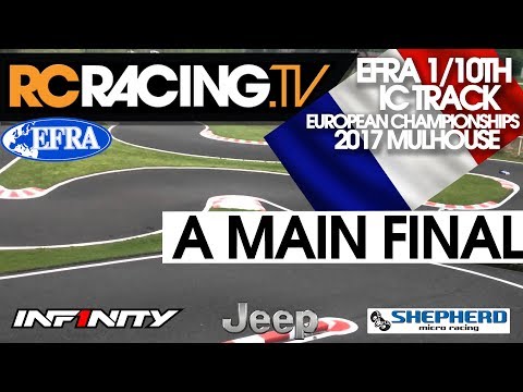 EFRA 1/10th IC Track Euros 2017  - A Main Final